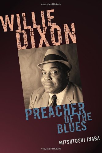 Willie Dixon Preacher Of The Blues Mitsutoshi Inaba