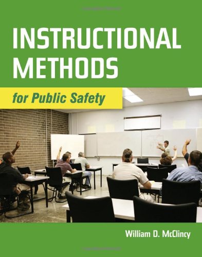 Instructional Methods For Public Safety 1st Edition William Mcclincy