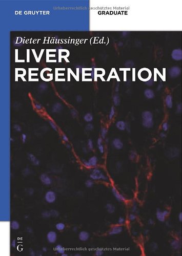 Liver Regeneration De Gruyter Textbook 1st Edition Dieter Hussinger