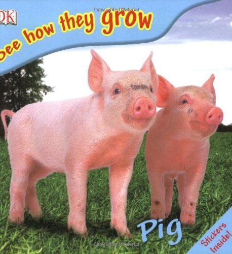 Pig See How They Grow Mary Ling Helen Senior Bill Ling