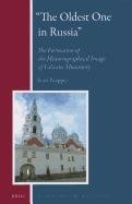 The Oldest One In Russia The Formation Of The Historical Image Of The Monastery Of Valaam Russian History And Culture Kati Parppei