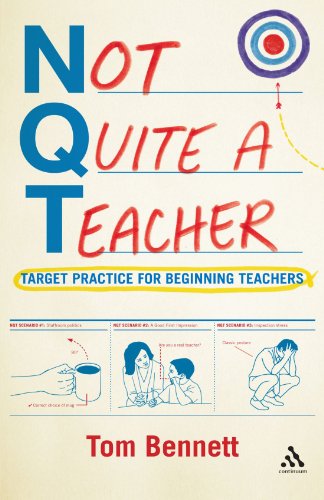 Not Quite A Teacher Target Practice For Beginning Teachers Tom Bennett