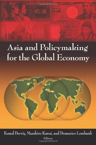 Asia And Policymaking For The Global Economy Kemal Dervis Masahiro Kawai