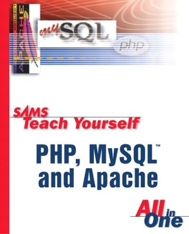 Sams Teach Yourself Php Mysql And Apache Allinone 2nd Edition Julie C Meloni