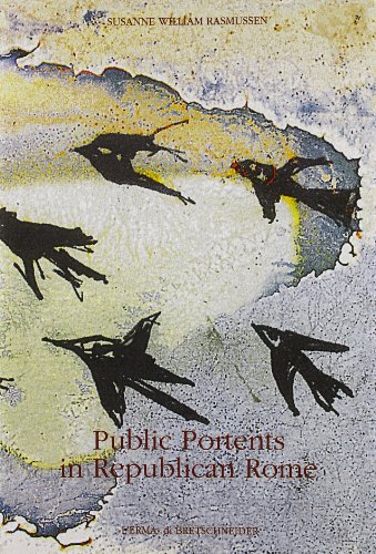 Public Portents In Republican Rome Susanne William Rasmussen