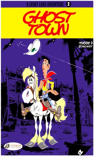 A Lucky Luke Adventure 2 Ghost Town Morris Rene Goscinny