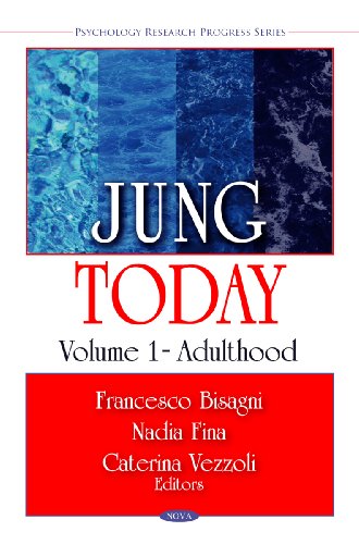 Jung Today Adulthood Psychology Research Progress Series Francesco Bisagni