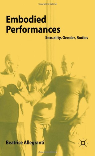 Embodied Performances Sexuality Gender Bodies Beatrice Allegranti
