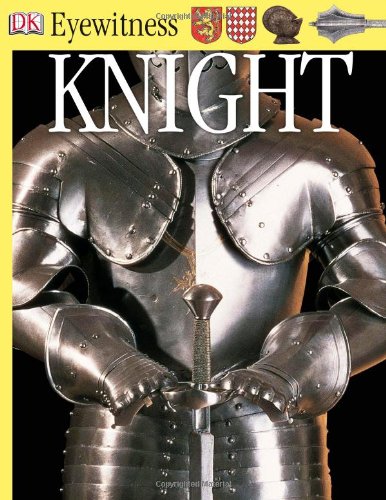 Knight Dk Eyewitness Books Christopher Gravett