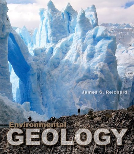 Environmental Geology 1st Edition 1st James S Reichard