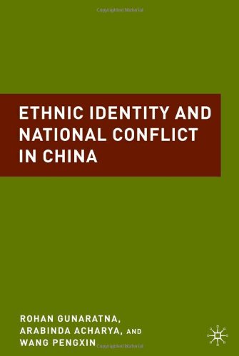 Ethnic Identity And National Conflict In China Arabinda Acharya