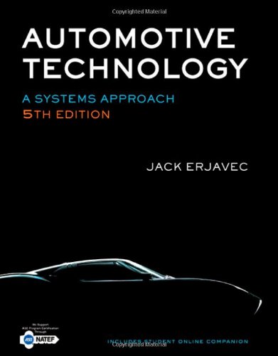Automotive Technology A Systems Approach 5th Edition Jack Erjavec