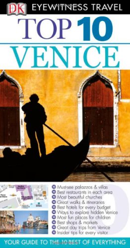 Top 10 Venice Eyewitness Top 10 Travel Guides Papmap Re Gillian Price