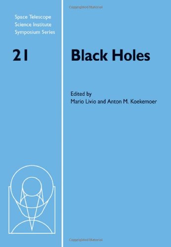 Black Holes Mario Livio Anton M Koekemoer