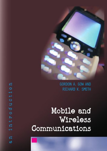 Mobile And Wireless Communications An Introduction 1st Edition Gordon Gow