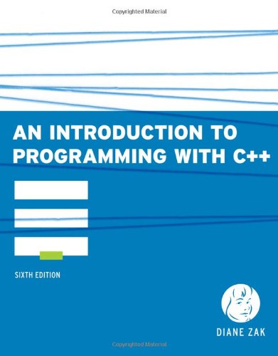 An Introduction To Programming With C 6th Edition 6th Diane Zak