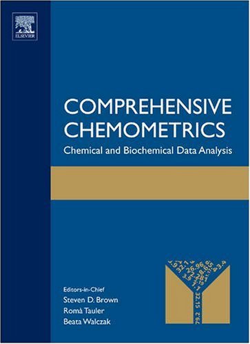 Comprehensive Chemometrics Volume 1 Chemical And Biochemical Data Analysis Steven D Brown