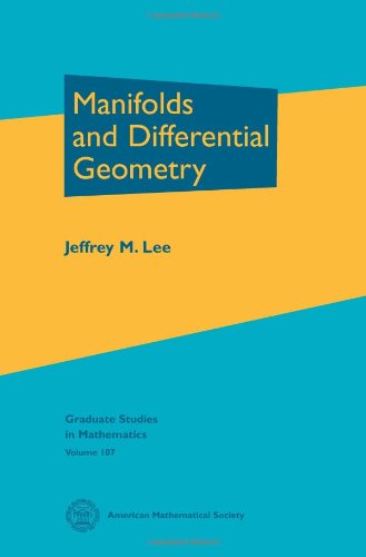 Manifolds And Differential Geometry Jeffrey M Lee