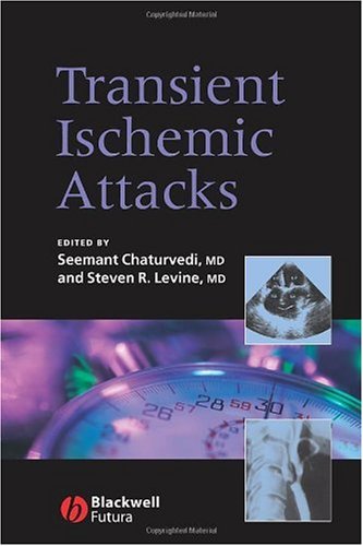Transient Ischemic Attacks 1st Edition Seemant Chaturvedi Md