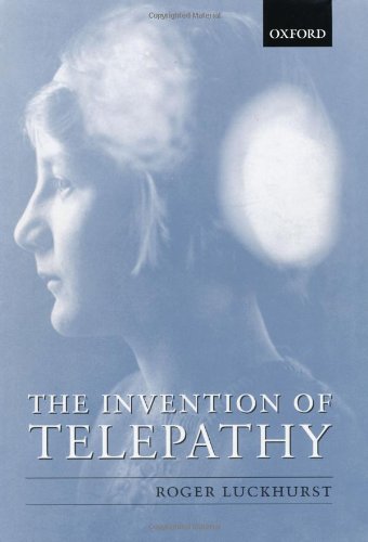 The Invention Of Telepathy Roger Luckhurst