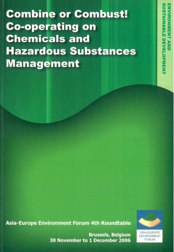 Combine Or Combust Cooperating On Chemicals And Hazardous Substances Management Asiaeurope Foundation