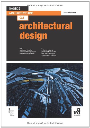 Basics Architecture Architectural Design Jane Anderson