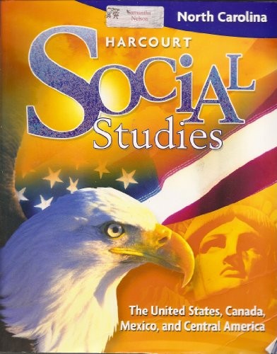 Harcourt Social Studies United States Canada Mexico Central America Grade 5 Hsp