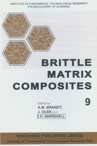 Brittle Matrix Composites 9 Am Brandt Vc Li Ih Marshall