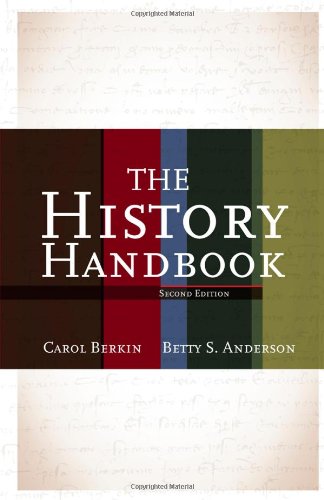 The History Handbook 2nd Carol Berkin Betty S Anderson