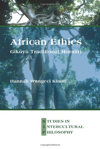 African Ethics Gĩkũyũ Traditional Morality Hannah Wangeci Kinoti