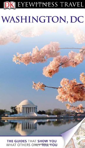 Washington Dc Eyewitness Travel Guides Papmap Re Alice L Powers