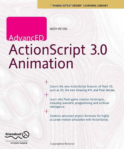 Advanced Actionscript 30 Animation 1st Edition Keith Peters