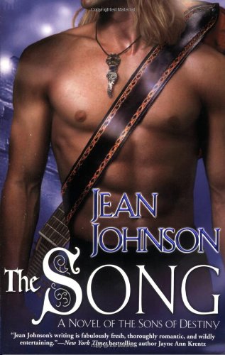 The Song The Sons Of Destiny Book 4 First Edition Jean Johnson