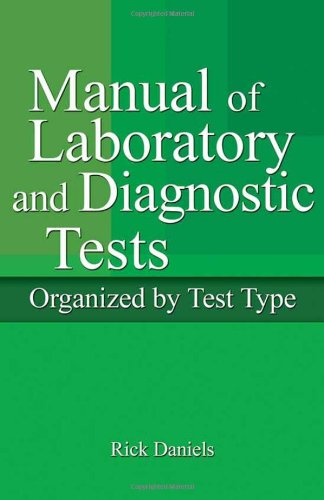 Delmars Manual Of Laboratory And Diagnostic Tests Second Edition 2nd Rick Daniels