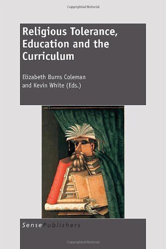 Religious Tolerance Education And The Curriculum Elizabeth Burns Coleman