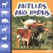 Antlers And Horns Lets Look At Animals Discovery Library Jason Cooper