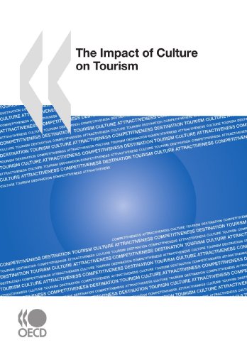 The Impact Of Culture On Tourism Greg Richards Ocde