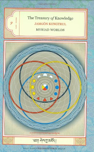 The Treasury Of Knowledge Book 1 Book One Myriad Worlds Jamgon Kongtrul Lodro Taye