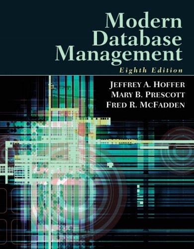 Modern Database Management 8th Edition 8th Edition Jeffrey A Hoffer