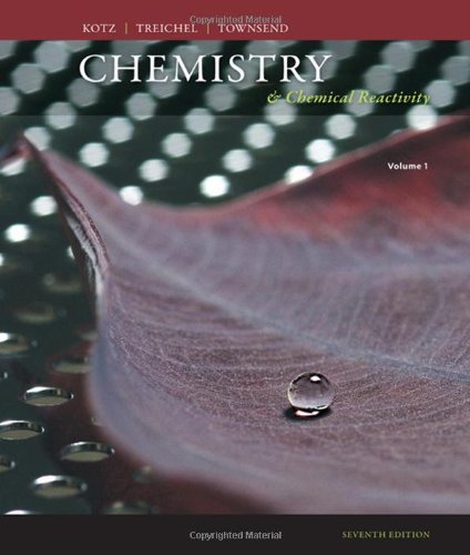 Chemistry Chemical Reactivity Volume 1 7th Edition John C Kotz