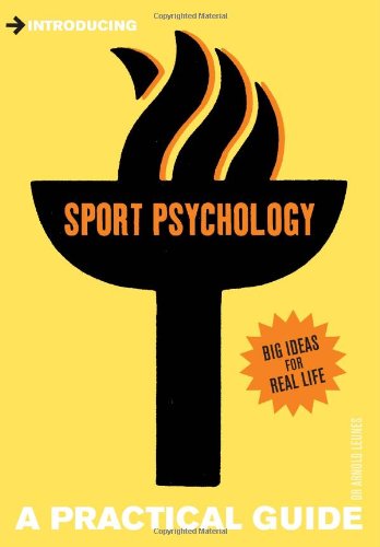Introducing Sport Psychology A Practical Guide Arnold Leunes