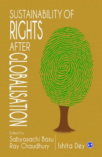 Sustainability Of Rights After Globalisation Sabyasachi Basu Ray Chaudhury