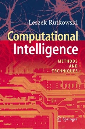 Computational Intelligence Methods And Techniques 1st Edition Leszek Rutkowski