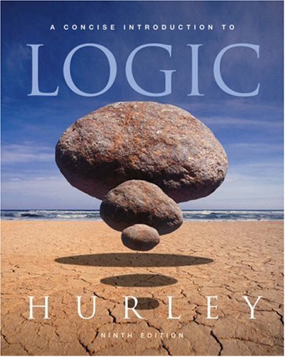 A Concise Introduction To Logic Ninth Edition 9th Patrick J Hurley