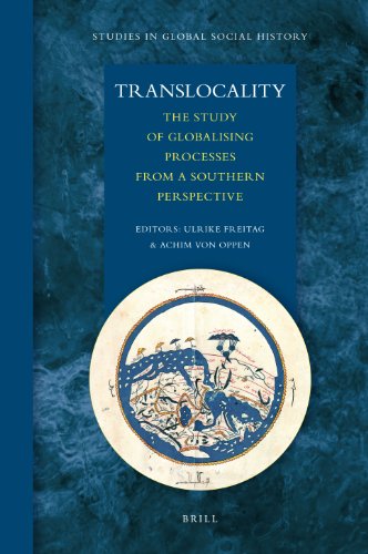 Translocality Studies In Global Social History Ulrike Freitag