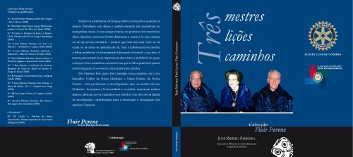 Trs Mestres Trs Lies Trs Caminhos Jos Ribeiro Ferreira