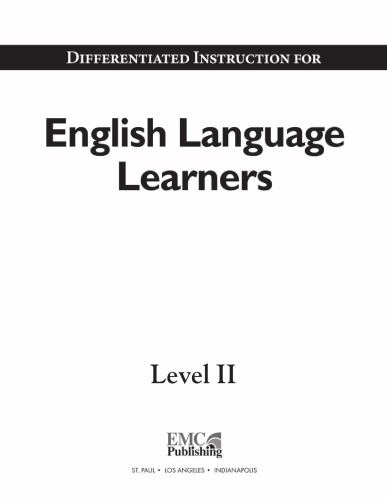 Differentiated Instruction For English Language Learners Level Ii Emc Publishing