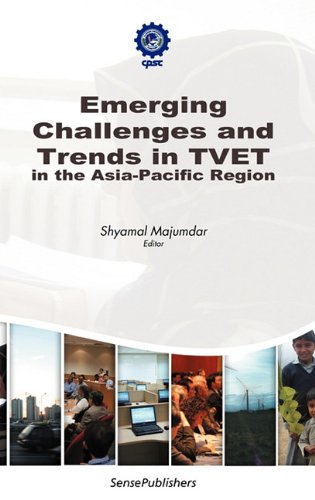 Emerging Challenges And Trends In Tvet In The Asiapacific Region Shyamal Majumdar