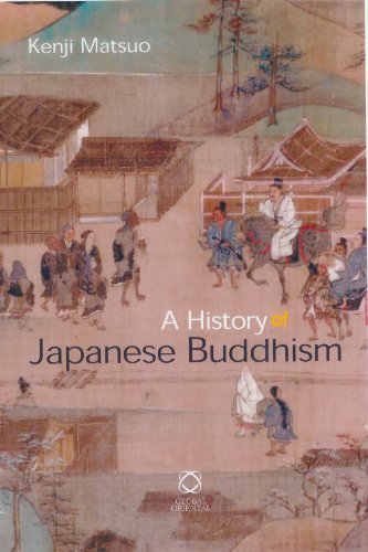 A History Of Japanese Buddhism Kenji Matsuo