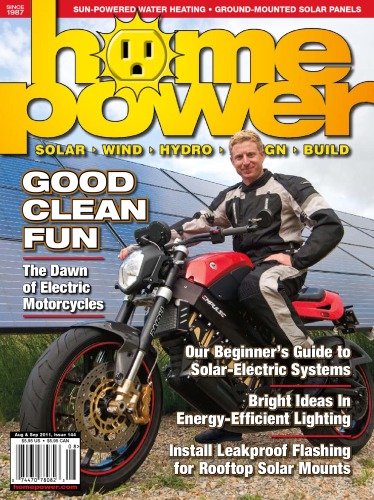 Home Power Magazine August September 2011 Issue 144 Issue 144 Editors Home Power Richard Karen Perez